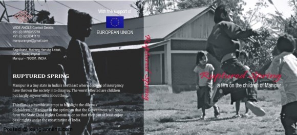 ‘Ruptured Spring’ a film on Children of Manipur, directed by film maker Haobam Pawankumar. An initiative by Wide Angle Social Development Organization under sponsorship from the European Union. Photo Courtesy: Montu Ahanthem